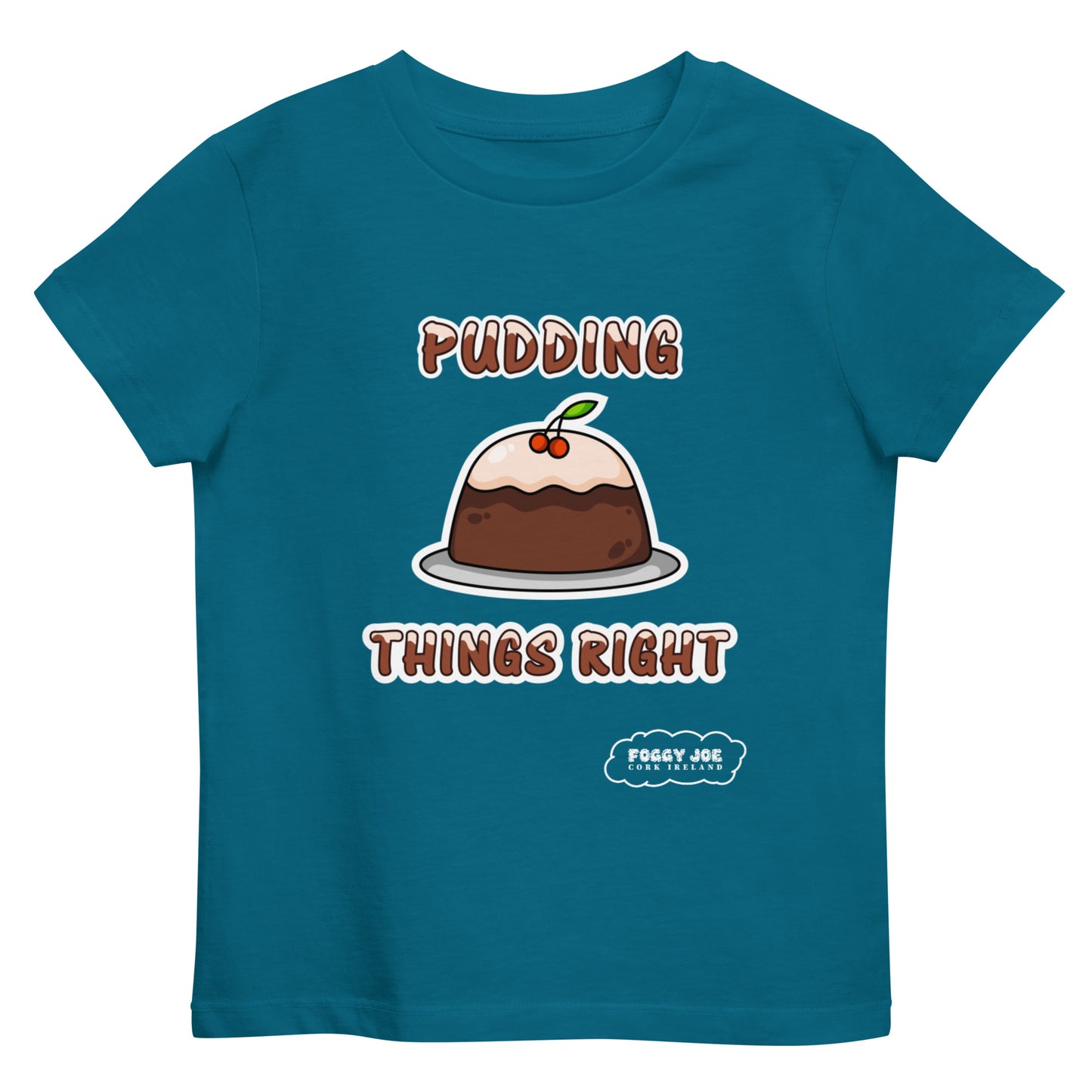 Pudding Things Right by Foggy Joe! - Organic cotton kids t-shirt